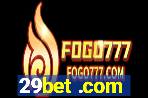 29bet .com